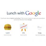Graphic that says Lunch with Google - Eat- Learn - Swag