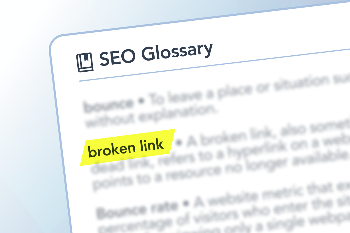 SEO Glossary: Broken Links