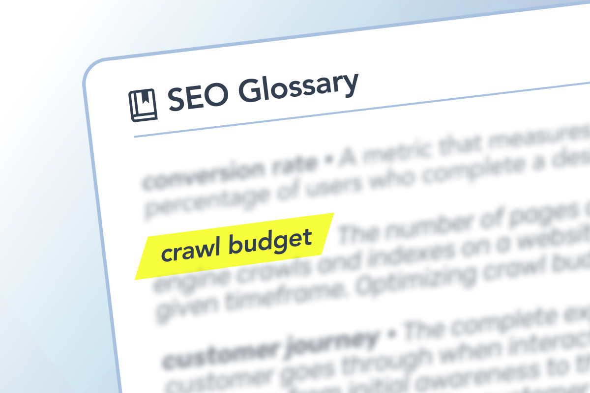 SEO Glossary: crawl budget