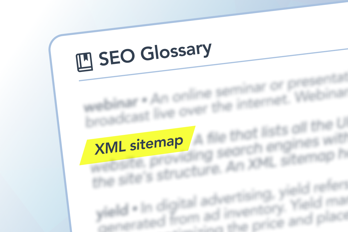 SEO Glossary: XML Sitemap