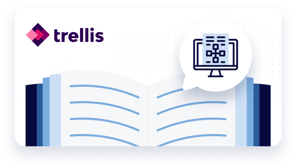 Case Study - Trellis