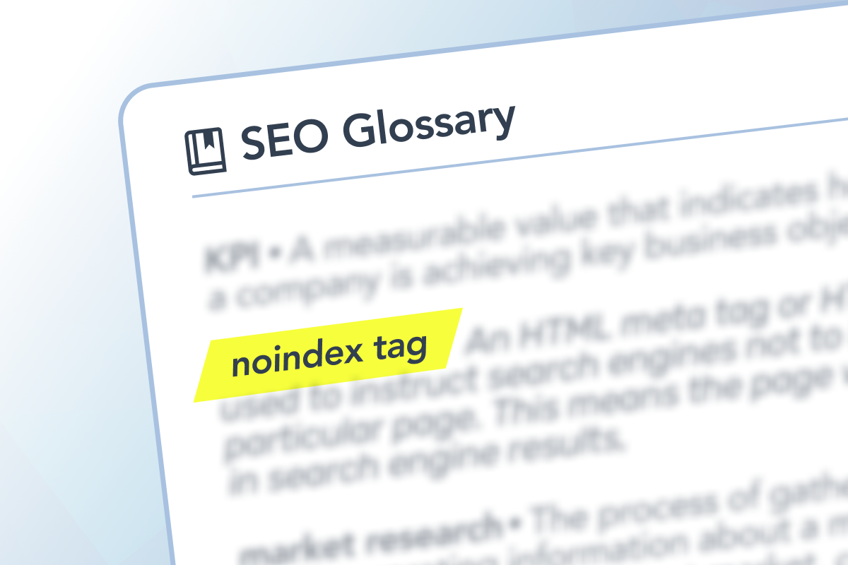 SEO Glossary: noindex tag