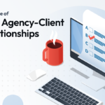 The State of SEO Agency-Client Relationships: A Comprehensive Study 2 | Award-Winning Digital Marketing Agency Featured image with text "The state of SEO Agency-Client Relationship" and a computer with a coffee cup beside it.